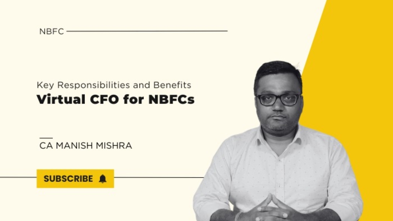 Virtual CFO for NBFC Key Responsibilities and Benefits